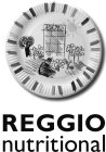 REGGIO NUTRITIONAL