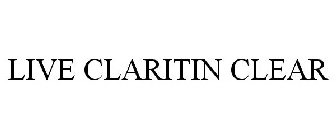 LIVE CLARITIN CLEAR