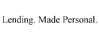 LENDING. MADE PERSONAL.