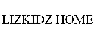 LIZKIDZ HOME