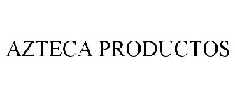 AZTECA PRODUCTOS