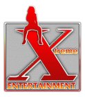 XTREME ENTERTAINMENT