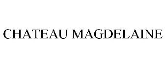 CHATEAU MAGDELAINE