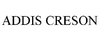 ADDIS CRESON