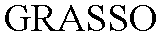 GRASSO