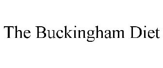 THE BUCKINGHAM DIET
