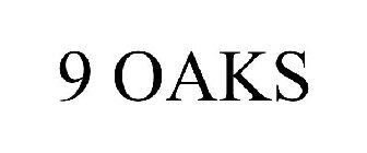 9 OAKS