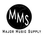 MMS MAJOR MUSIC SUPPLY