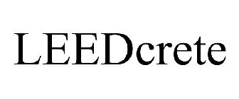 LEEDCRETE