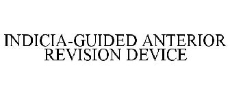 INDICIA-GUIDED ANTERIOR REVISION DEVICE