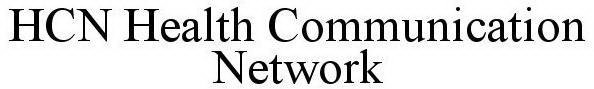 HCN HEALTH COMMUNICATION NETWORK
