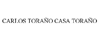 CARLOS TORAÑO CASA TORAÑO