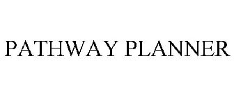 PATHWAY PLANNER