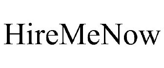 HIREMENOW
