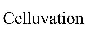 CELLUVATION