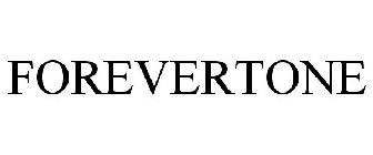 FOREVERTONE