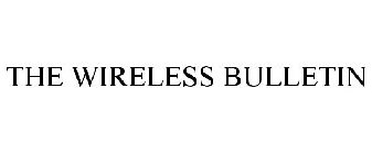 THE WIRELESS BULLETIN