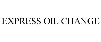 EXPRESS OIL CHANGE