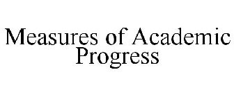 MEASURES OF ACADEMIC PROGRESS