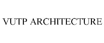 VUTP ARCHITECTURE