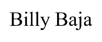 BILLY BAJA