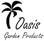 OASIS GARDEN PRODUCTS