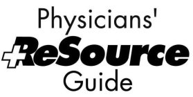 PHYSICIANS' + RESOURCE GUIDE