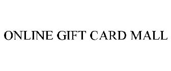 ONLINE GIFT CARD MALL