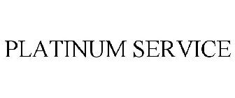 PLATINUM SERVICE