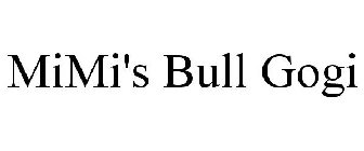MIMI'S BULL GOGI