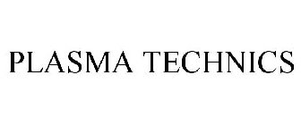 PLASMA TECHNICS