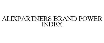 ALIXPARTNERS BRAND POWER INDEX