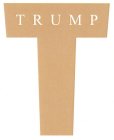 TRUMP T