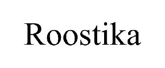 ROOSTIKA