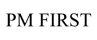 PM FIRST