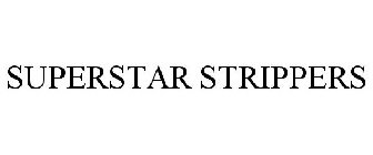 SUPERSTAR STRIPPERS