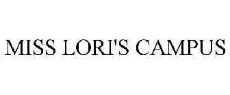 MISS LORI'S CAMPUS
