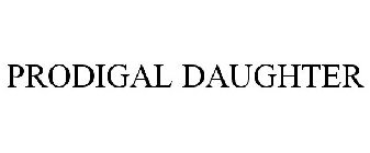 PRODIGAL DAUGHTER