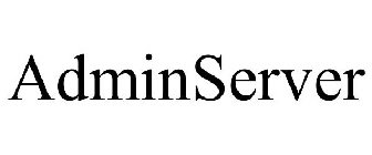 ADMINSERVER