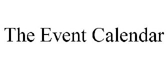 THE EVENT CALENDAR