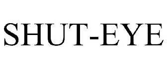 SHUT-EYE
