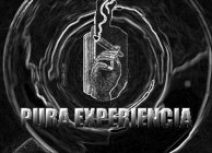 PURA EXPERIENCIA