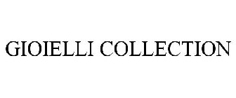 GIOIELLI COLLECTION