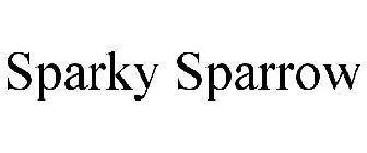 SPARKY SPARROW