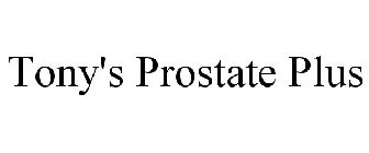 TONY'S PROSTATE PLUS