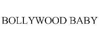BOLLYWOOD BABY