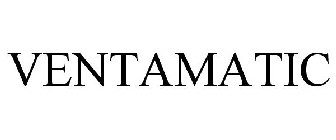 VENTAMATIC