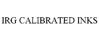 IRG CALIBRATED INKS