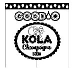 GOOD O KOLA CHAMPAGNE SODA