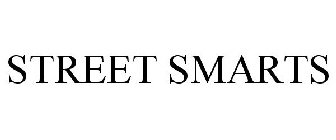 STREET SMARTS